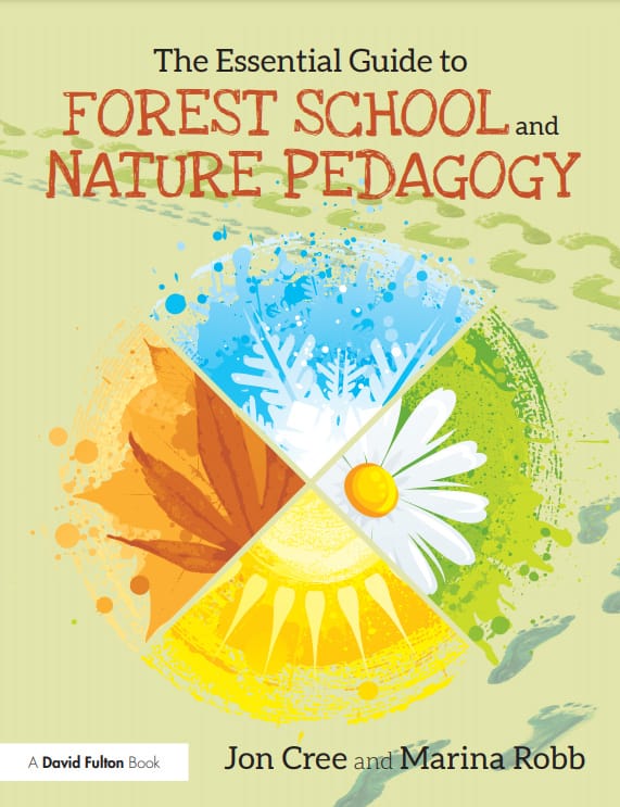 Essential Guide to Forest School and Nature Pedagogy